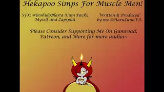Hekapoo Simps For Muscle Studs!