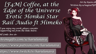 Coffee, at the Edge of the Universe (18+ Honkai Star Rail Audio) By HaruLuna