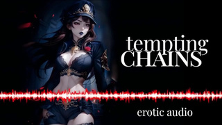 Erotic Audio | Tempting Chains | Officer Light FemDom Roleplay ????‍♀️⛓️⛓️⛓️