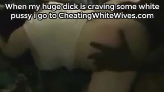 White Wives Enjoy BBC Compilation CheatingWhiteWives .com